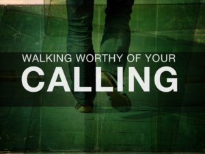 walking-worthy-of-your-calling-pictures