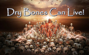 dry-bones-can-live