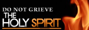 do-not-grive-the-holy-spirit-580x200